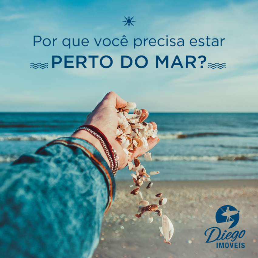 Por que você precisa estar perto do mar? Por que você precisa estar perto do mar?